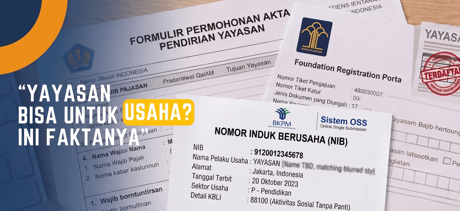 “Yayasan  Bisa untuk Usaha? Ini Faktanya”