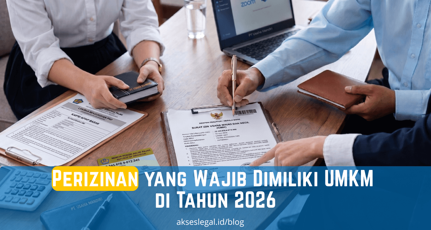Perizinan yang Wajib Dimiliki UMKM di Tahun 2026
