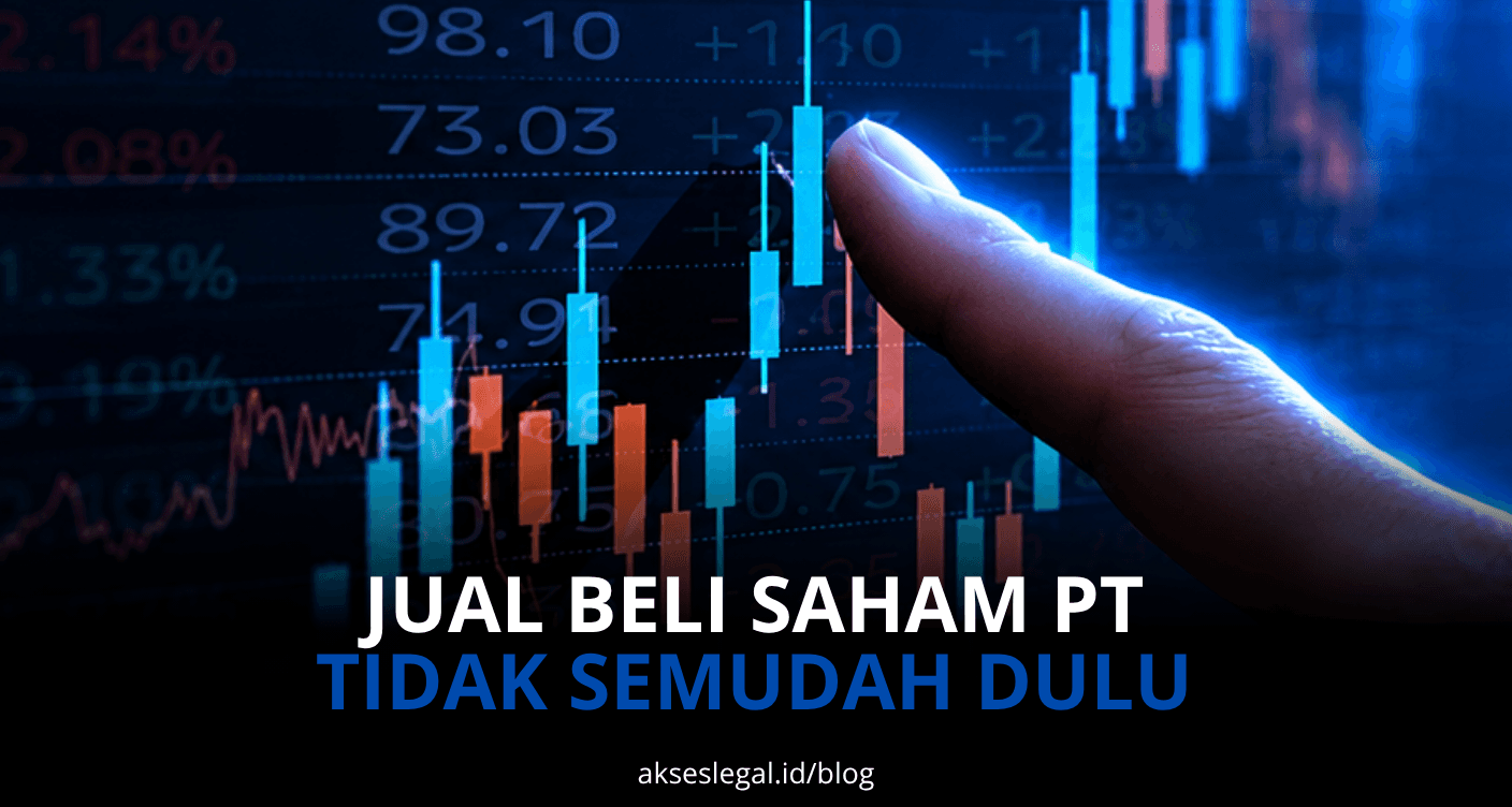 JUAL BELI SAHAM PT TIDAK SEMUDAH DULU