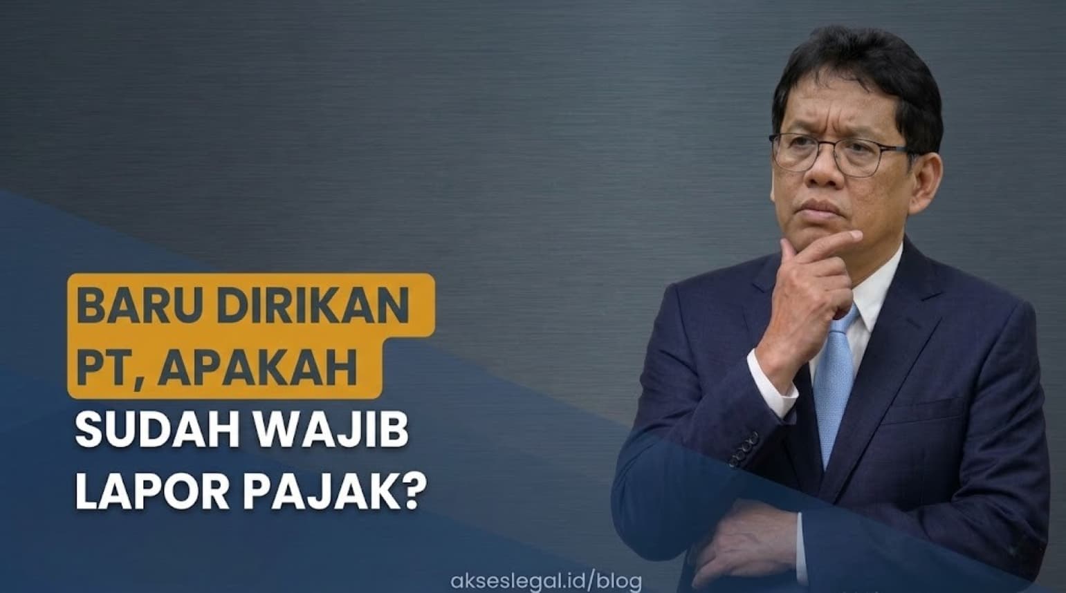 BARU DIRIKAN PT, APAKAH SUDAH WAJIB LAPOR PAJAK?