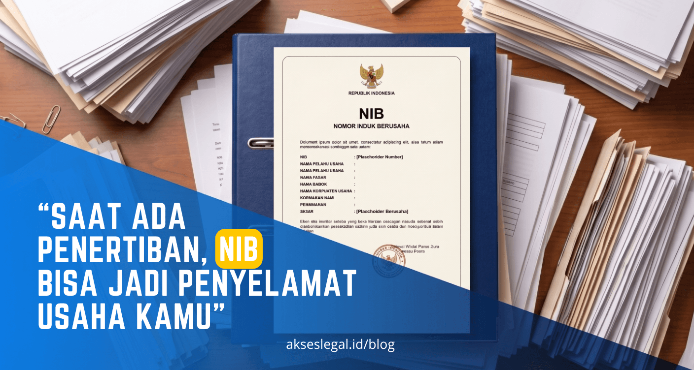 Saat Ada Penertiban, NIB Bisa Jadi Penyelamat Usaha Kamu